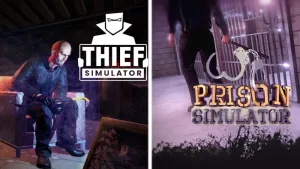 Thief Simulator & Prison Simulator