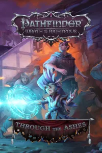 Pathfinder: Wrath of the Righteous - Through the Ashes