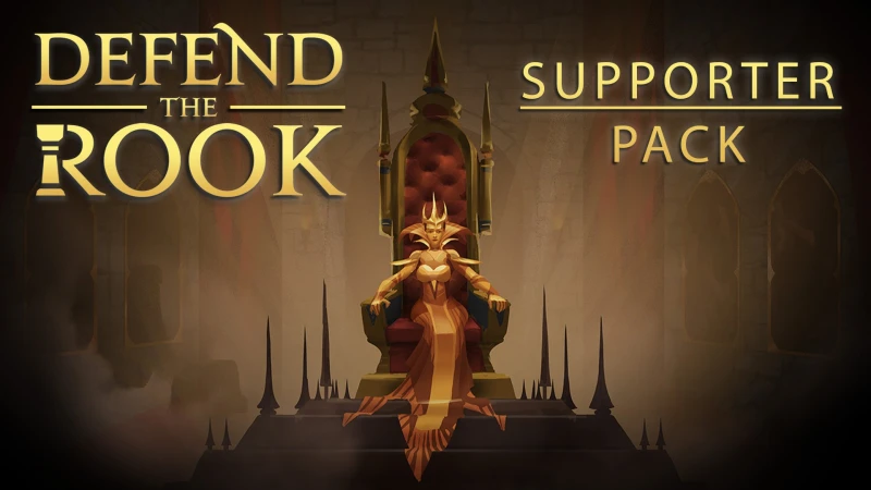 Defend the Rook - Supporter Pack
