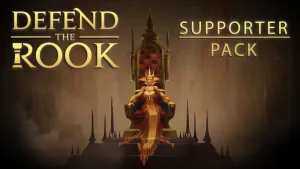 Defend the Rook - Supporter Pack