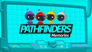 Pathfinders: Memories