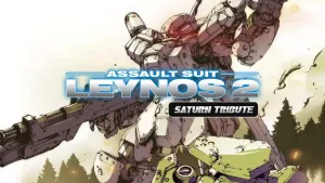 Assault Suit Leynos 2 Saturn Tribute