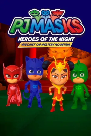 ГЕРОИ В МАСКАХ: ГЕРОИ НОЧИ - ШАЛОСТЬ НА ТАИНСТВЕННОЙ ГОРЕ