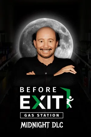 Before Exit: Gas Station - Midnight DLC