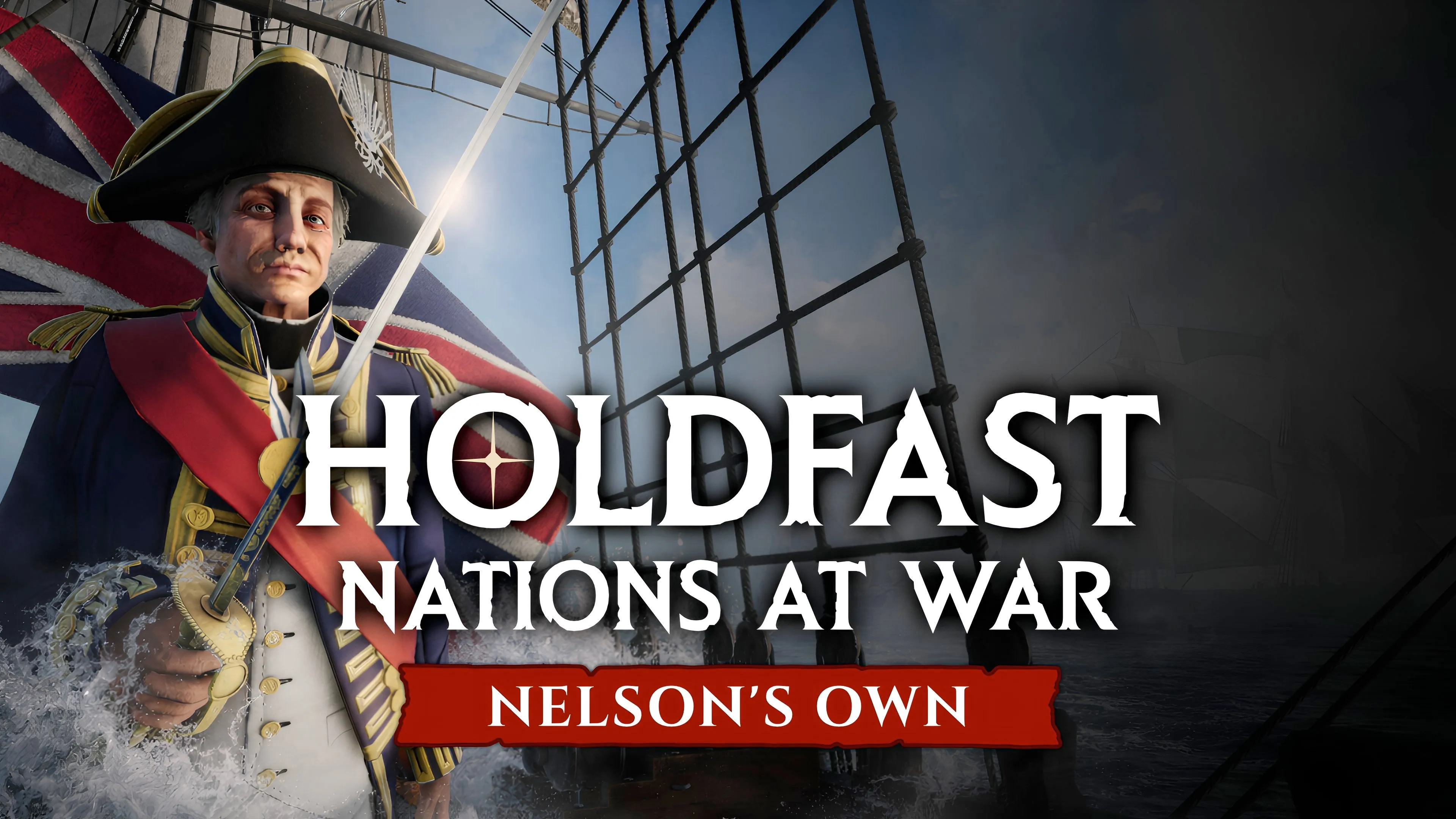 Holdfast: Age Of Sail - Nelson's Own