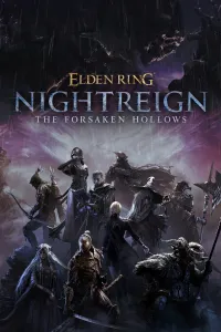 ELDEN RING NIGHTREIGN The Forsaken Hollows