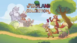 FoxyLand Collection