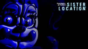 Five Nights at Freddy's: Sister Location