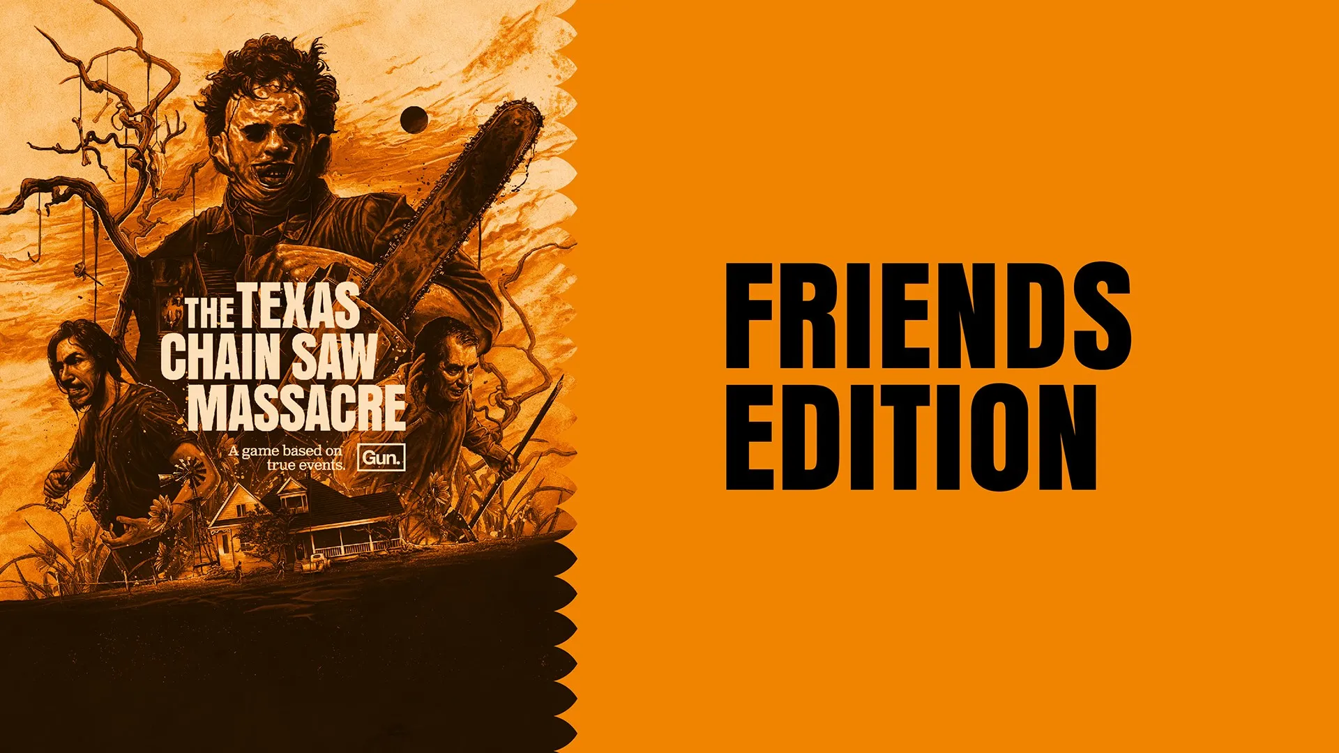 The Texas Chain Saw Massacre - PC Edition - Friends Edition
