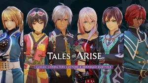 Tales of Arise - Classic Characters Costume & Arranged BGM Pack