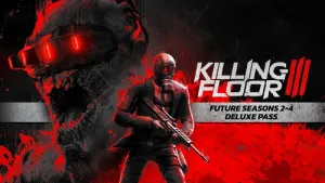 Абонемент Deluxe для будущих сезонов 2–4 Killing Floor 3