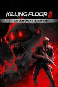 Абонемент Deluxe для будущих сезонов 2–4 Killing Floor 3