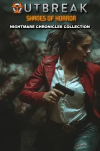 Outbreak: Shades of Horror Nightmare Chronicles Collection