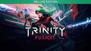 Trinity Fusion Deluxe Edition