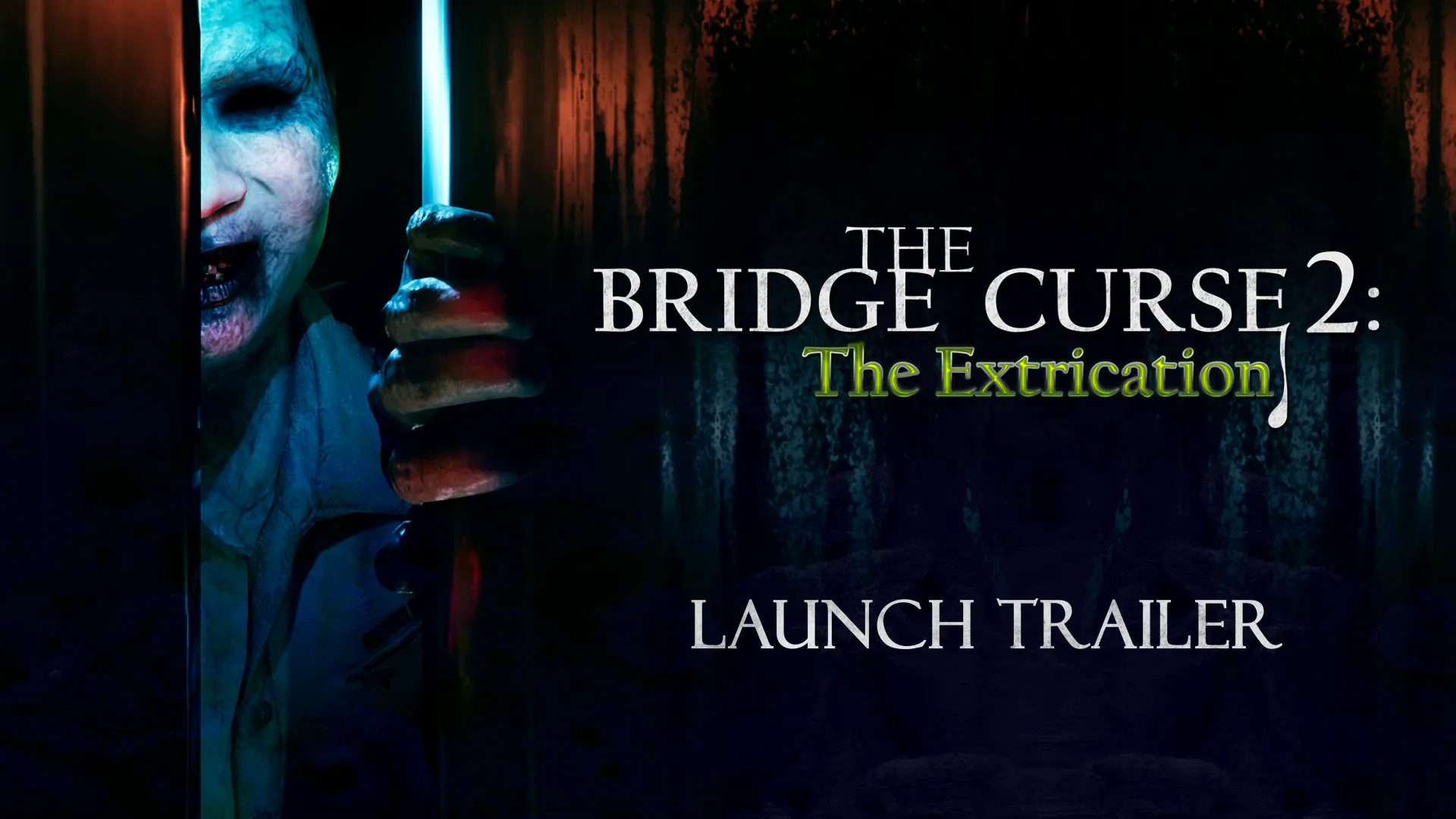 The Bridge Curse 2: The Extrication — трейлер