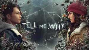 Tell Me Why: Chapters 1-3