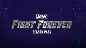 AEW: Fight Forever - Season Pass