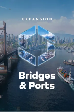 Cities: Skylines II - Bridges & Ports