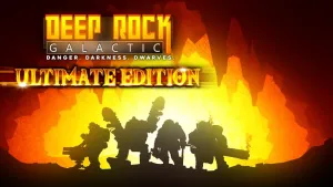 Deep Rock Galactic - Ultimate Edition