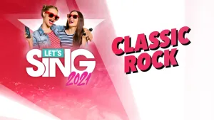 Let's Sing 2021 - Classic Rock Song Pack