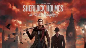 Sherlock Holmes: The Devil's Daughter Redux