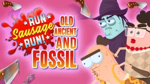 Run Sausage Run: Old, Ancient and Fossil