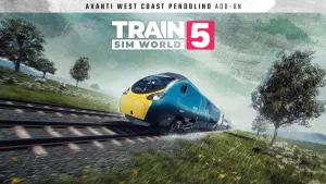 Train Sim World® 5: Avanti West Coast BR Class 390 Pendolino EMU