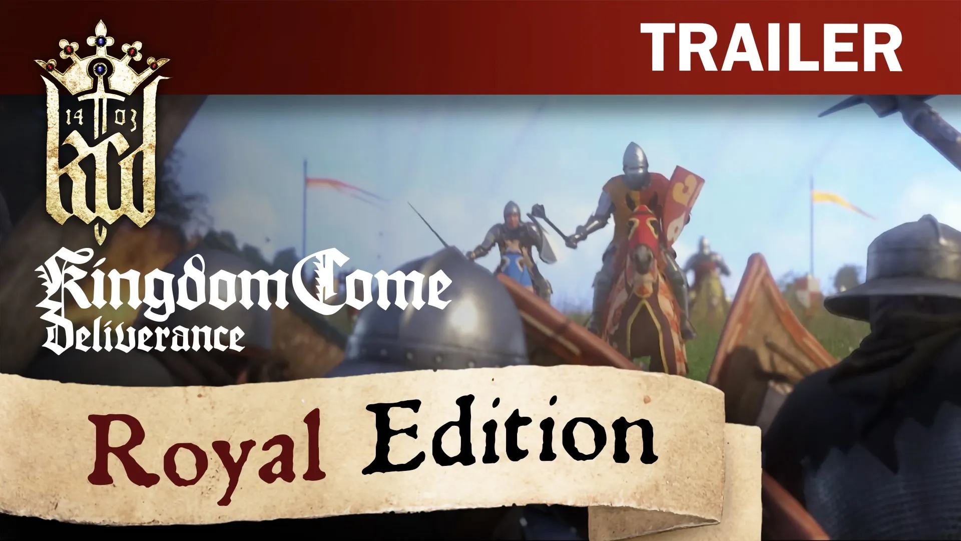 Kingdom Come: Deliverance - Royal Edition — трейлер