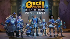 Orcs Must Die! Deathtrap - Supporter Pack