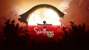 Издание Spiritfarer: Farewell