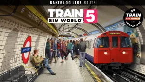 Train Sim World® 5: Bakerloo Line