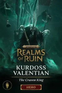 Warhammer Age of Sigmar: Realms of Ruin — Курдосс Валентиан, Жаждущий Король