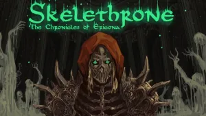 Skelethrone: The Chronicles of Ericona