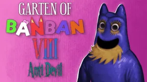 Garten of Banban 8: Anti Devil