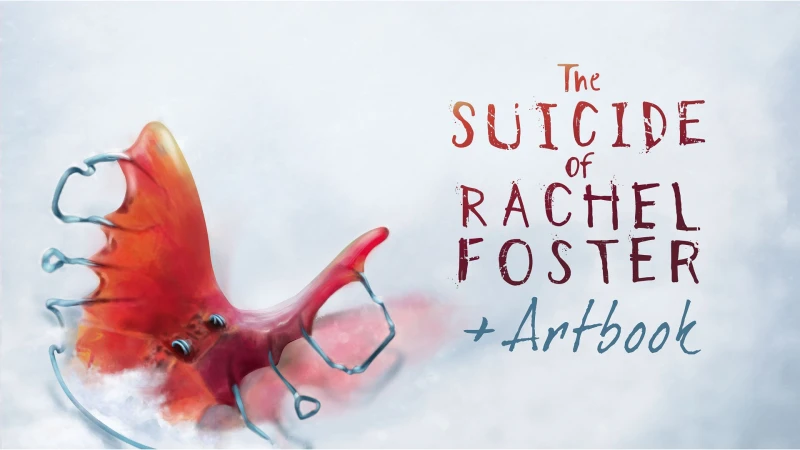 The Suicide of Rachel Foster + Artbook