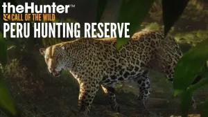 theHunter: Call of the Wild™ - Peru Hunting Reserve