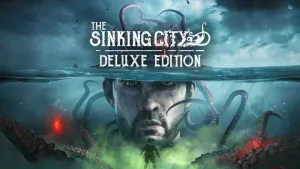The Sinking City Xbox Series X|S Deluxe Edition