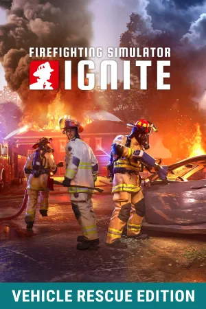 Firefighting Simulator: Ignite - Vehicle Rescue Edition