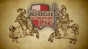 Knights of the Round Peg