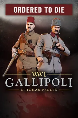 Gallipoli - Ordered To Die Pack