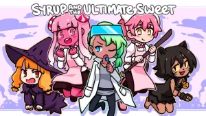 Syrup and the Ultimate Sweet