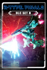 R-Type Final 2: DLC Set 8