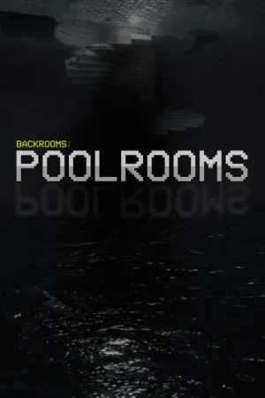 Backrooms: Poolrooms