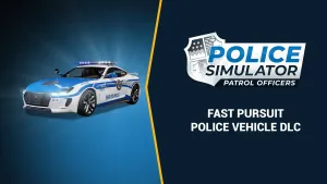 Police Simulator: Patrol Officers: Fast Pursuit Vehicle