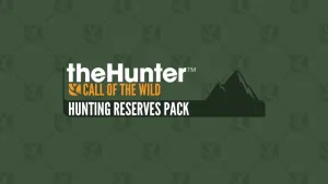 theHunter: Call of the Wild™ - Hunting Reserves Pack