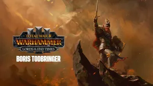 Total War: WARHAMMER III — Boris Todbringer — Lords of the End Times