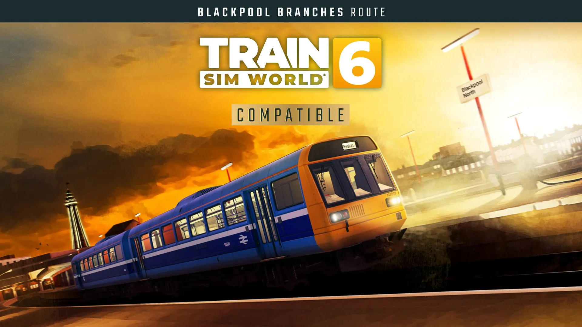 Train Sim World® 6: Blackpool Branches: Preston - Blackpool & Ormskirk Route Add-On