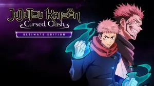 Jujutsu Kaisen Cursed Clash Ultimate Edition