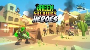 Green Soldiers Heroes (Windows)