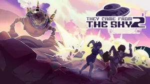 They Came From the Sky 2